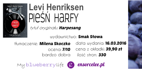 Premiera! Levi Henriksen - Pieśń harfy