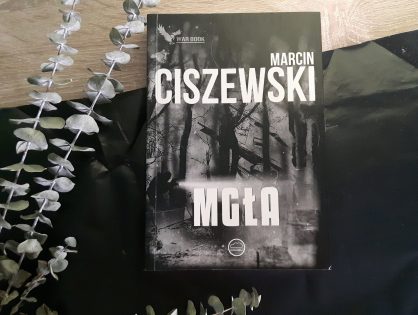 Marcin Ciszewski "Mgła"